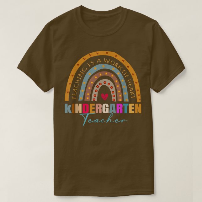 kindergarten teacher teaching is a work of heart R T Shirt (Design framsida)
