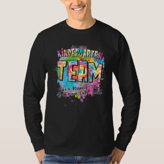 Kindergarten Team som ett vanligt team men mycket  T Shirt