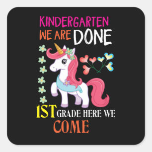 Kindergarten Vi är klara 1:a Klass här vi Kom Fyrkantigt Klistermärke