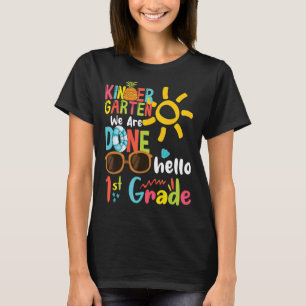 Kindergarten Vi är klara Hej 1:a Klass för Stude T Shirt