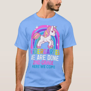 Kindergarten, vi är klara med den andra Klass-enma T Shirt