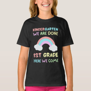 Kindergarten Vi är klara med första Klass-Kinder T Shirt