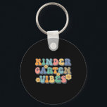 Kindergarten Vibes First Day Ck To School Teacher  Nyckelring<br><div class="desc">Kindergarten Vibes First Day Ck To School Teacher Students</div>