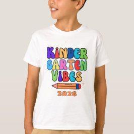 Kindergarten Vibes Kids' T-Shirt