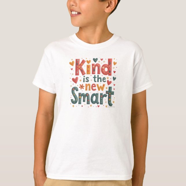Kindhet är det nya smarta – SEL-citatdesign T Shirt (Framsida)