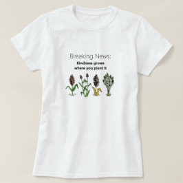 Kindheten växer där du planterar den, vit t shirt