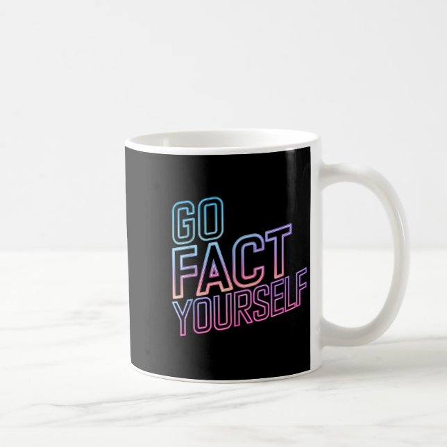 Kindly Go Fact Yourself Funny Cyber Vibes Slogan S Kaffemugg (Höger)