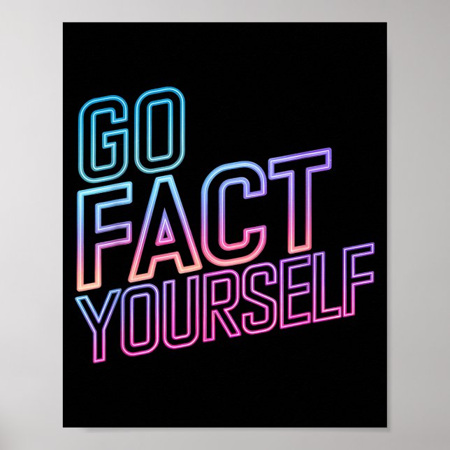 Kindly Go Fact Yourself Funny Cyber Vibes Slogan S Poster (Framsidan)