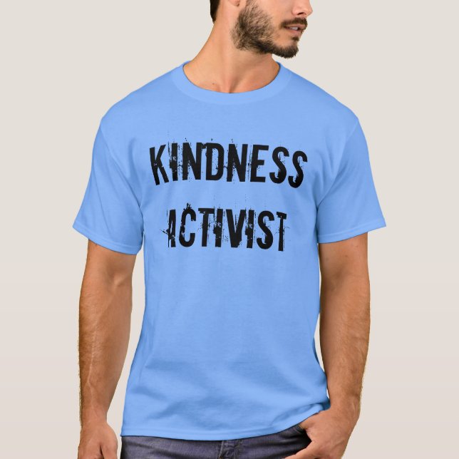 Kindness Activist Manar apparTee T Shirt (Framsida)
