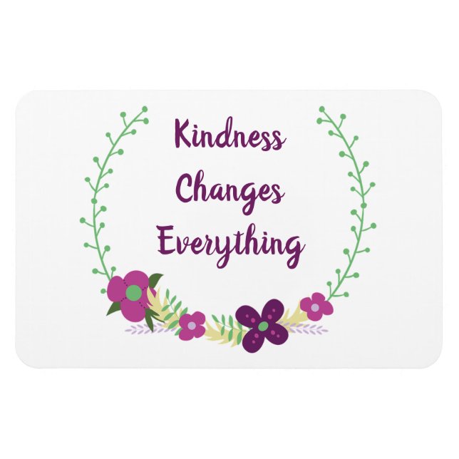 Kindness ändrar allt magnet (Horisontell)