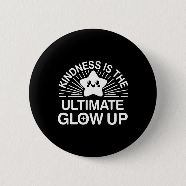 Kindness Anti Bulling Week Ultimate Glow Up Stick Knapp (Framsida)