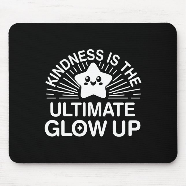 Kindness Anti Bulling Week Ultimate Glow Up Stick Musmatta (Framsidan)