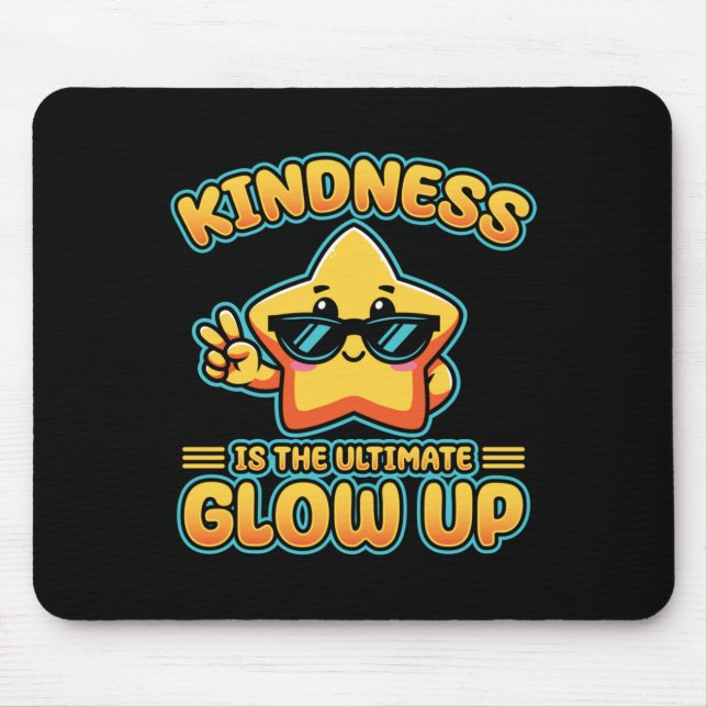 Kindness Anti Bulling Week Ultimate Glow Up Stick Musmatta (Framsidan)