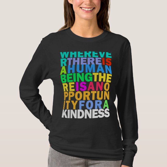 Kindness är All Rainbow Stoicism-citat T Shirt (Framsida)