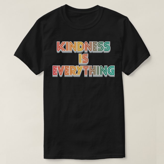 Kindness är att allt slutar mobba t shirt (Design framsida)