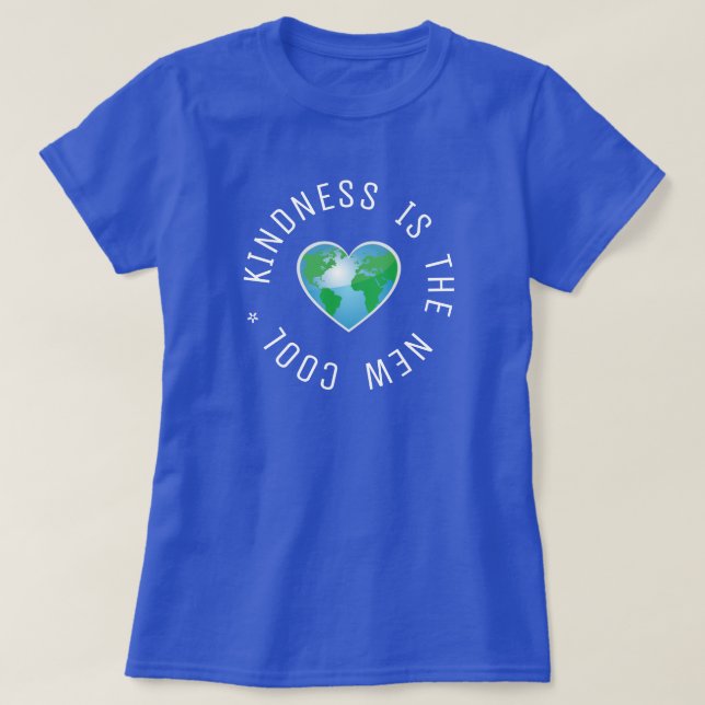Kindness är den nya coolans offertglob t shirt (Design framsida)