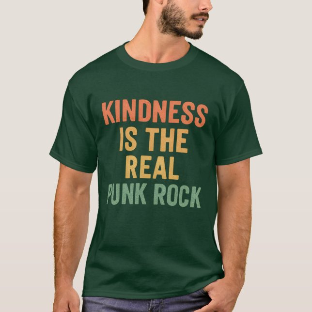 KINDNESS ÄR DEN REALA PUNKTEN STEN T SHIRT (Framsida)