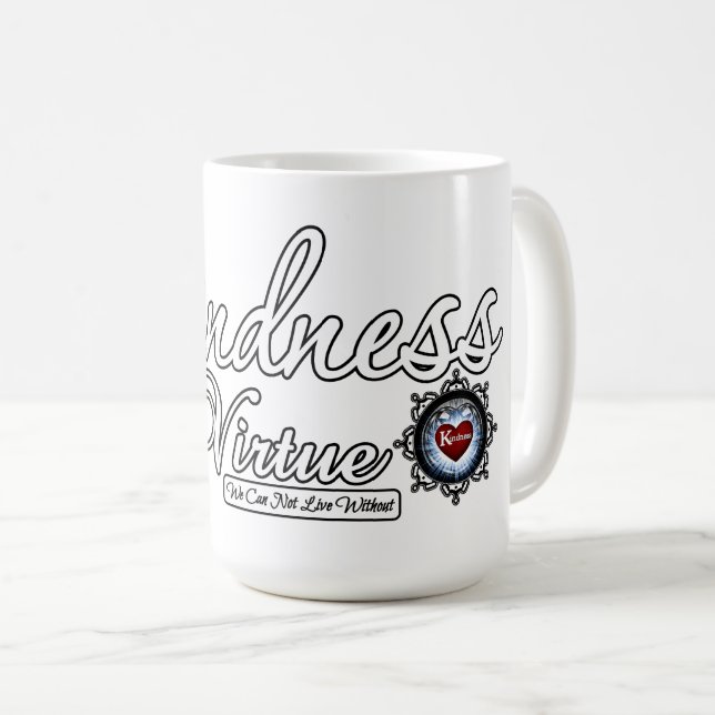 Kindness är en dygd kaffemugg (Framsida höger)