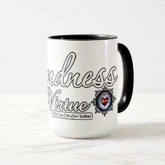 Kindness är en dygd mugg