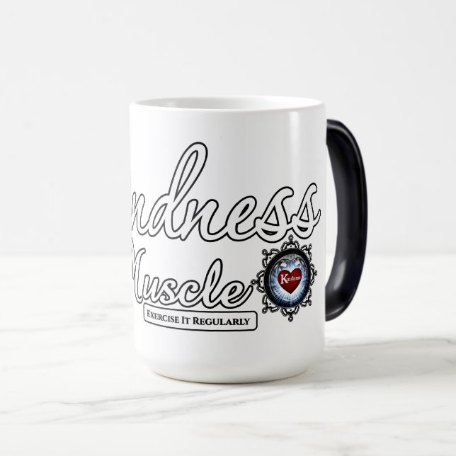 Kindness är ett muskel magisk mugg (Framsida höger)