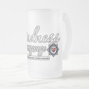 Kindness är ett språk frostat ölglas