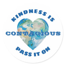 KINDNESS ÄR KONTAGIÖST OCH LÅTER DET PÅ JORHjärtat