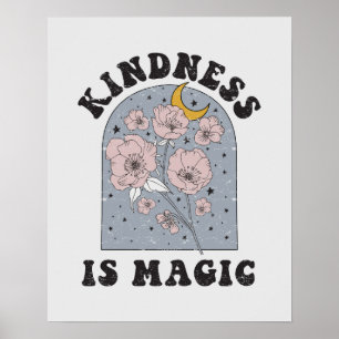 Kindness är Magic Vintage Flowers Poster