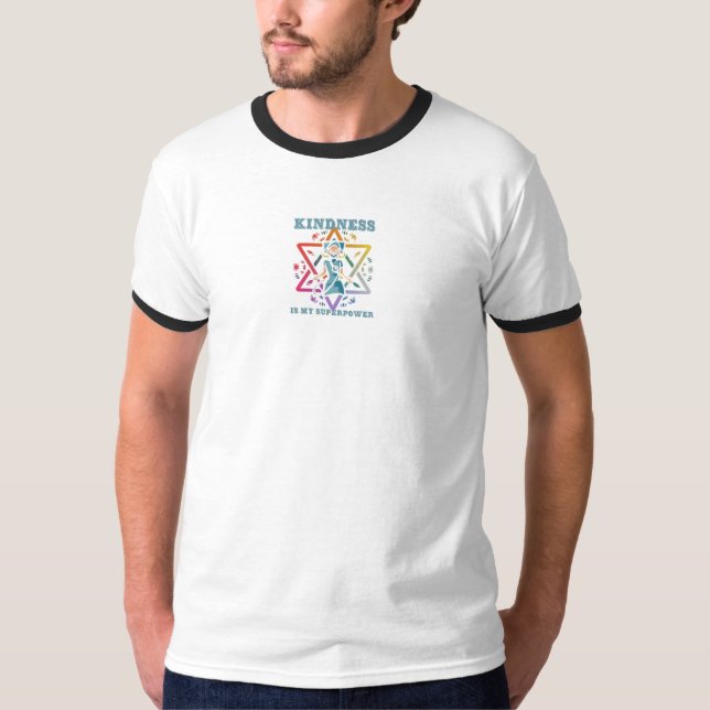 Kindness är min supermakt t shirt (Framsida)