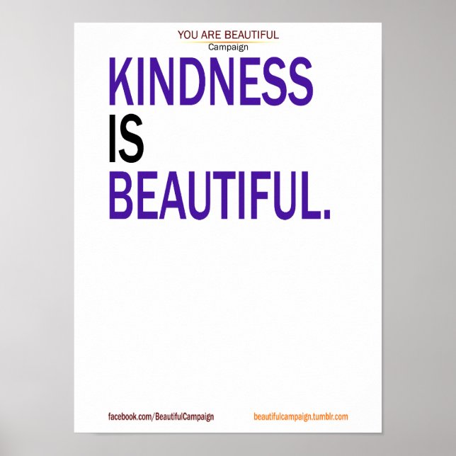 Kindness är vackert Poster (Framsidan)
