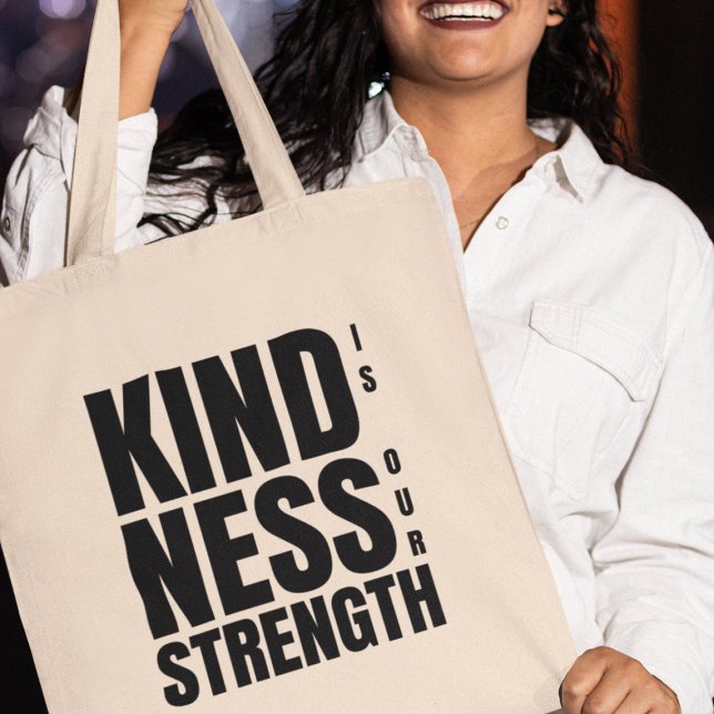 Kindness är vår Starke Social Justice Activism Tygkasse (Get your tote today and wear your values with pride!)