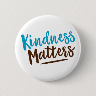 Kindness är viktigt. knapp