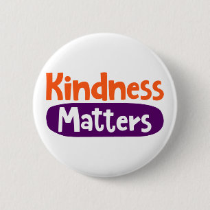 Kindness är viktigt. knapp