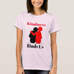 Kindness binds USA T-Shirt
