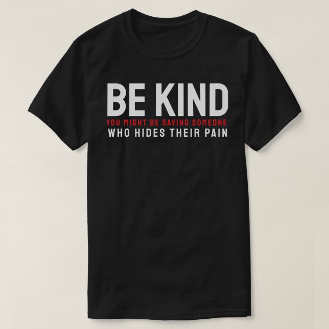 Kindness Can Save the Silent T Shirt (Design framsida)