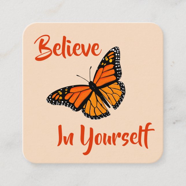 Kindness Card: "Tro in your self"-kort Fyrkantigt Visitkort (Framsida)
