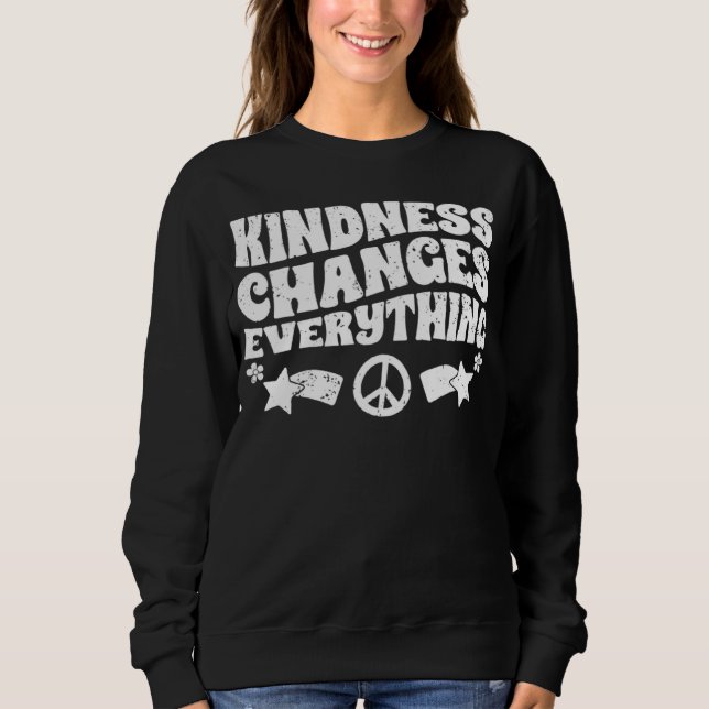 Kindness Changes Everything A Humanity Inspiration T Shirt (Framsida)