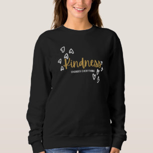 Kindness Changes Everything Collection presenter f T Shirt
