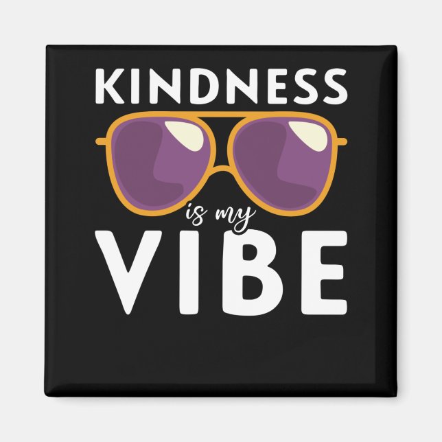 Kindness Coola Sunglasses Equality Positiv Kind Magnet (Framsidan)