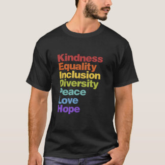 Kindness Equality Inclusion Diversity Peace Kärlek T Shirt