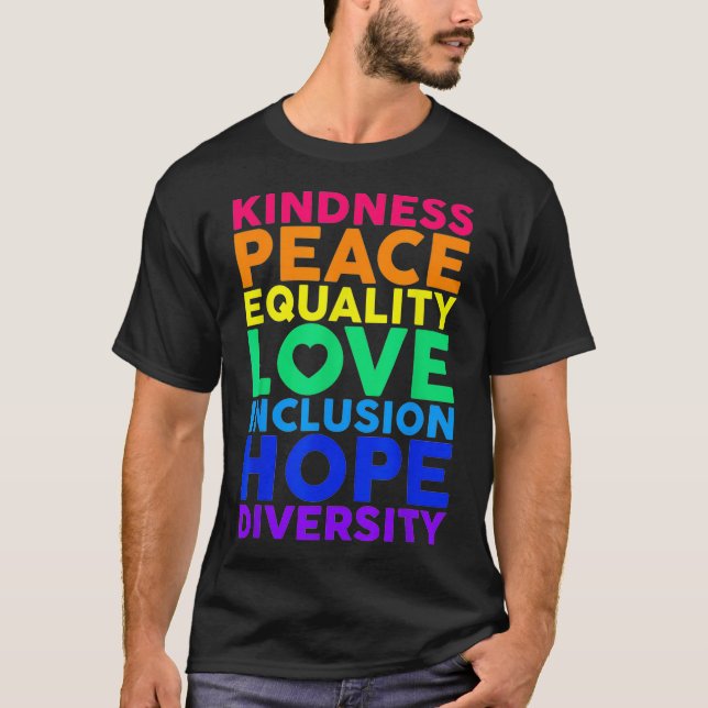 Kindness Equality Kärlek LGBTQ Rainbow Flagga Gay  T Shirt (Framsida)
