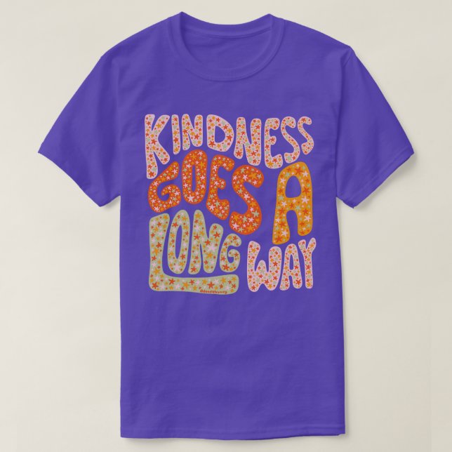 Kindness går långt t shirt (Design framsida)