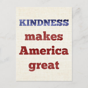 Kindness gör Amerika Underbart Vykort