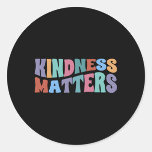 Kindness har betydelse för positiv motivation, cit runt klistermärke