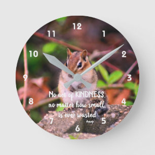 Kindness inspirationcitationskvot Chipmunk Rund Klocka