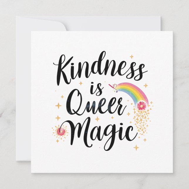 Kindness Is Queer Magic Rainbow Quote LGBTQ+ (Framsida)
