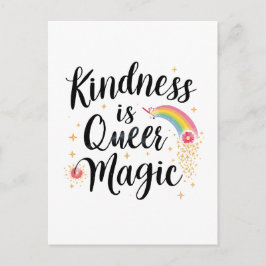 Kindness Is Queer Magic Rainbow Quote LGBTQ+ Vykort