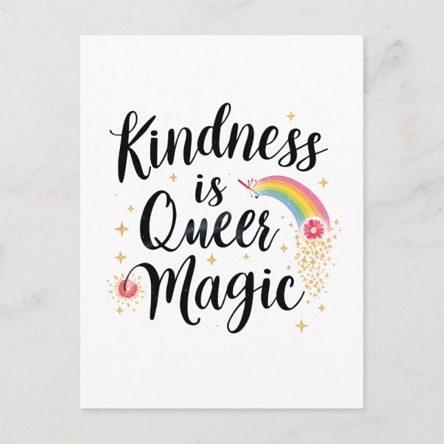Kindness Is Queer Magic Rainbow Quote LGBTQ+ Vykort (Framsida)