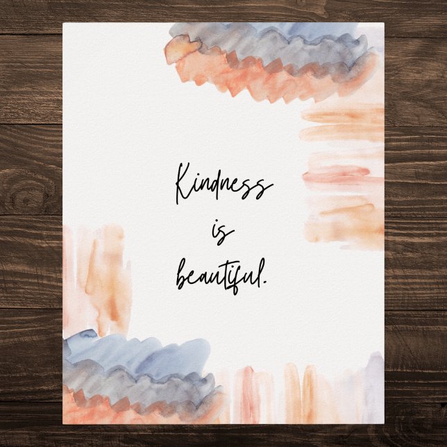 "Kindness is Snygg" Motivational Watercolor Poster (Skapare uppladdad)