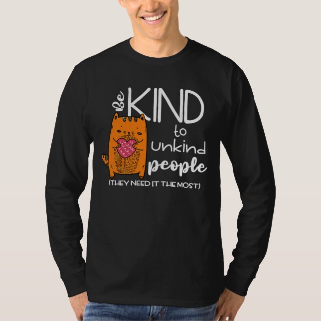 Kindness Life Citat Kind Cute T Shirt (Framsida)