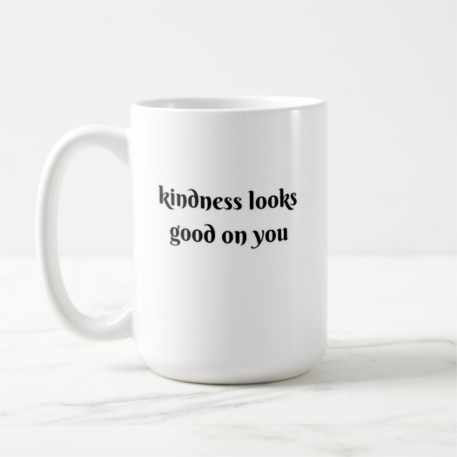 kindness looks good on you kaffemugg (Vänster)